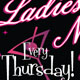 Ladies' Night Specials